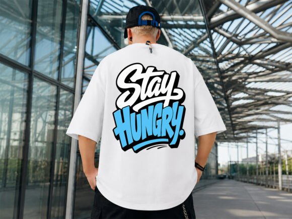 Review: Stay Hungry Typography T-Shirt Design for Embroidery