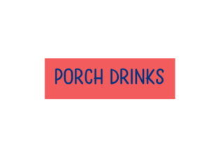 Reviewing Scrapbooking Quote Porch Drinks for Embroidery
